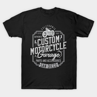 Custom Motorcycle Garage San Diego California T-Shirt